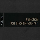 Bois Crocodile Galuchat Collection